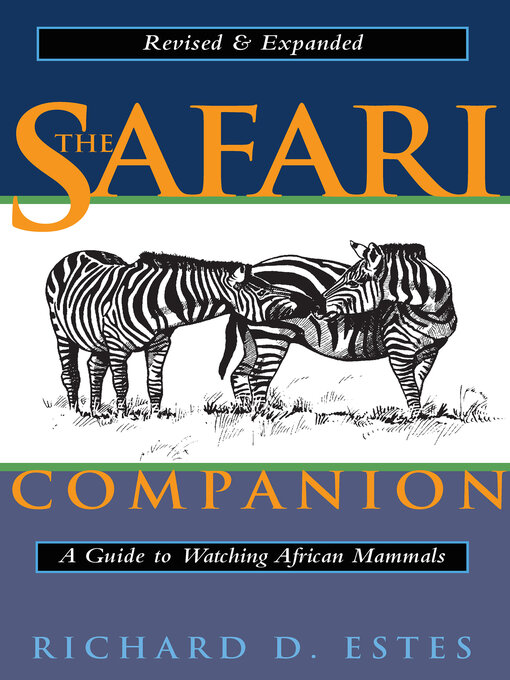 Title details for The Safari Companion by Richard D. Estes - Wait list